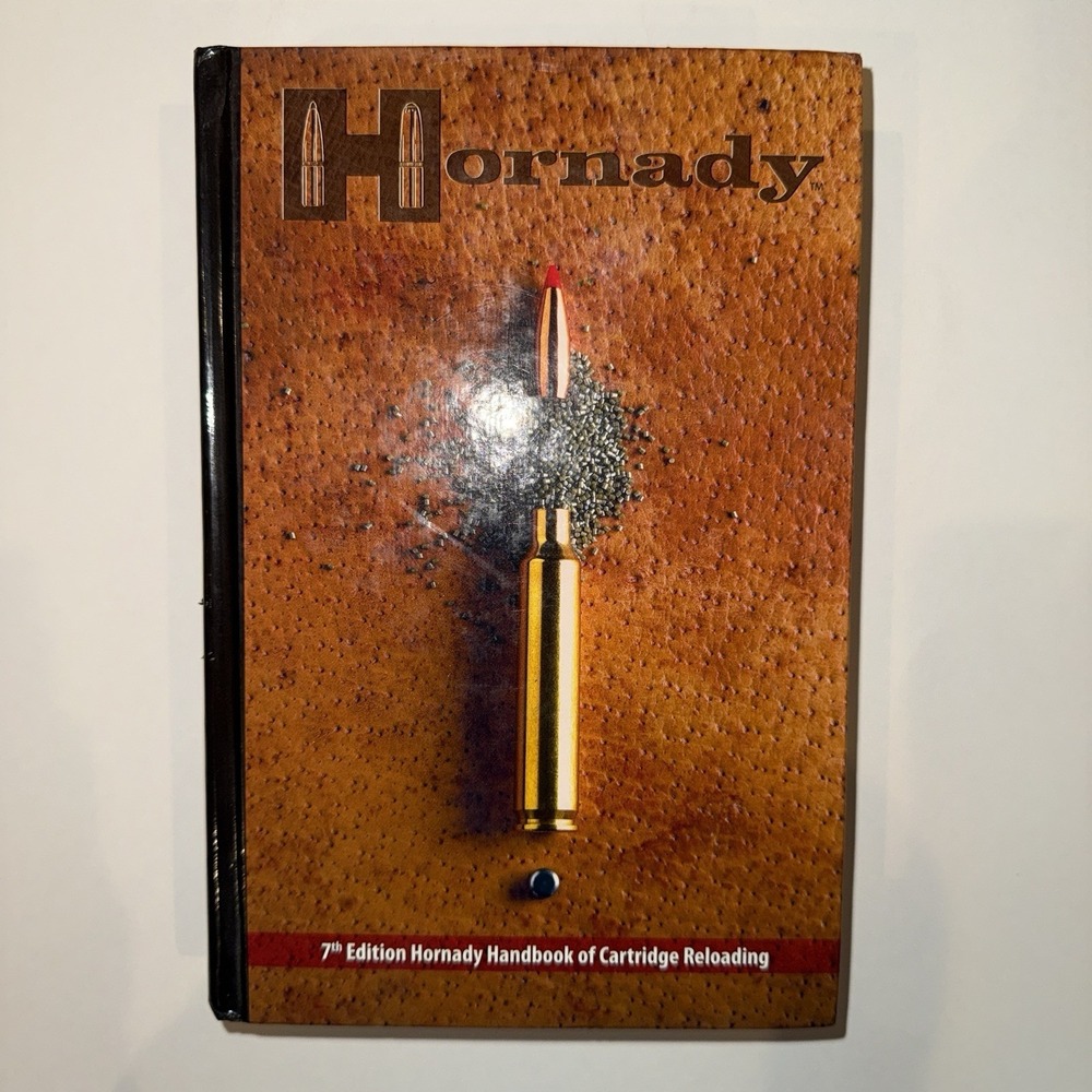 Hornady Handbook of Cartridge Reloading 7th Edition (2007) Hardcover Manual